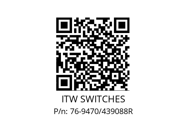   ITW SWITCHES 76-9470/439088R