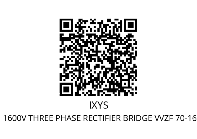   IXYS 1600V THREE PHASE RECTIFIER BRIDGE VVZF 70-16 IO7