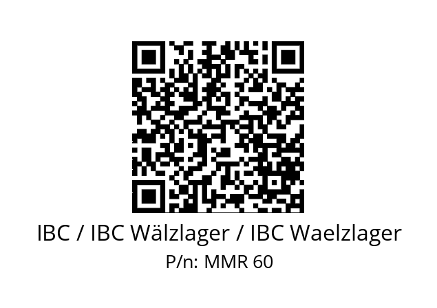   IBC / IBC Wälzlager / IBC Waelzlager MMR 60