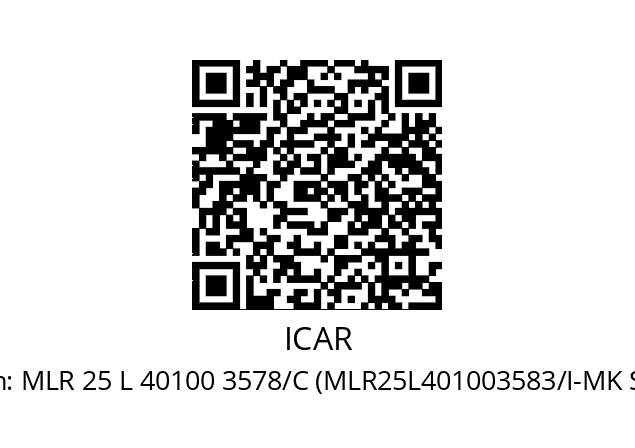   ICAR MLR 25 L 40100 3578/C (MLR25L401003583/I-MK SH)