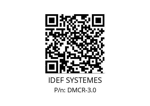   IDEF SYSTEMES DMCR-3.0