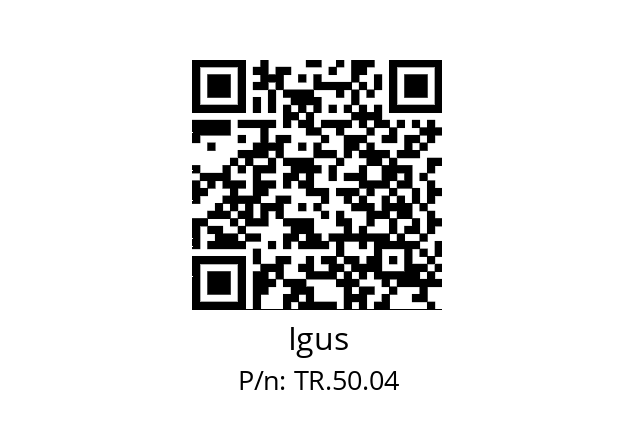   Igus TR.50.04