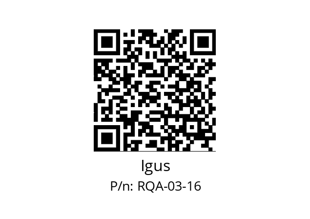   Igus RQA-03-16