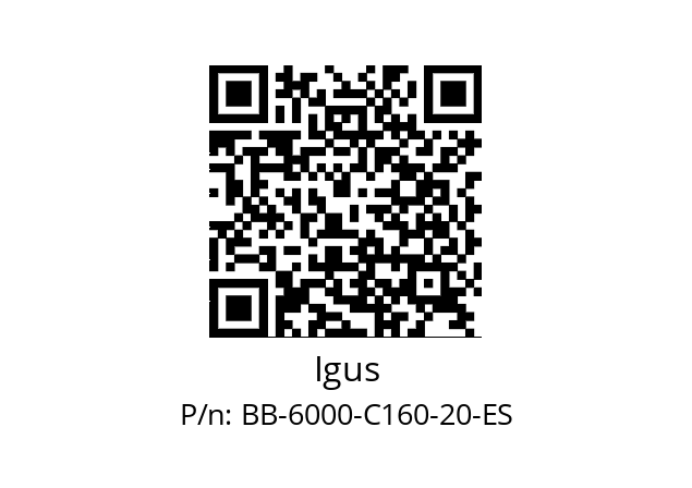   Igus BB-6000-C160-20-ES