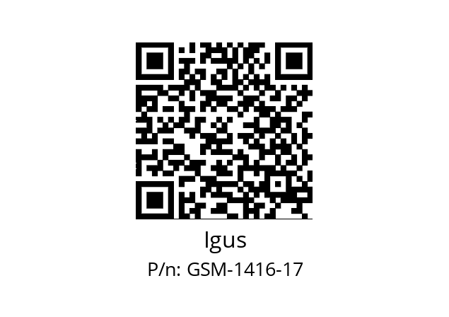   Igus GSM-1416-17