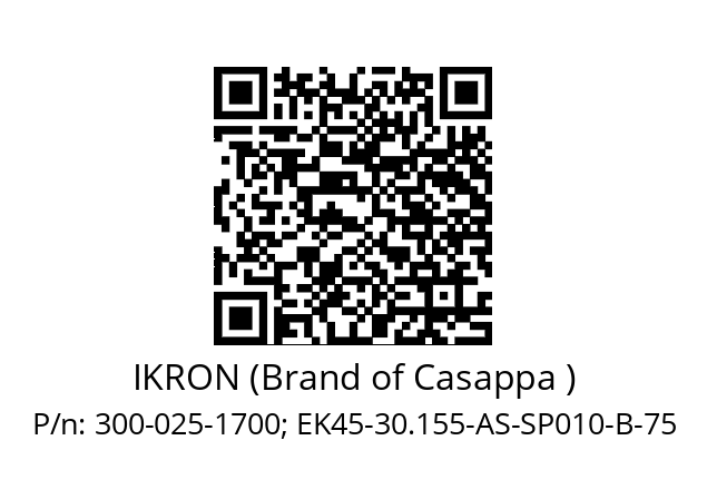   IKRON (Brand of Casappa ) 300-025-1700; EK45-30.155-AS-SP010-B-75