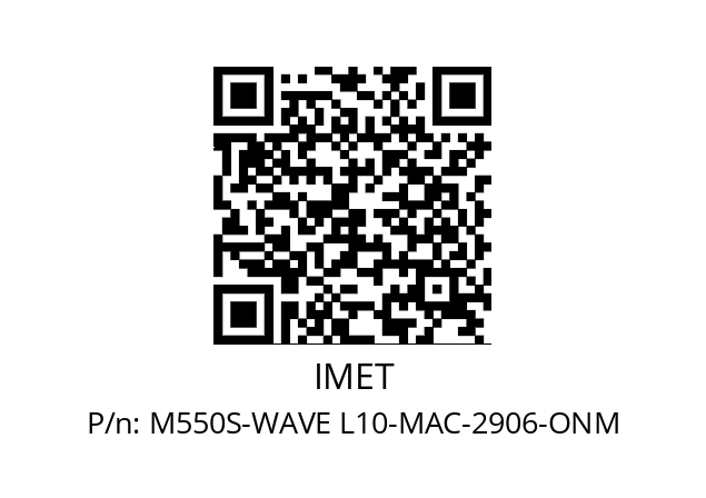   IMET M550S-WAVE L10-MAC-2906-ONM