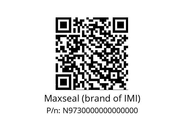   Maxseal (brand of IMI) N9730000000000000