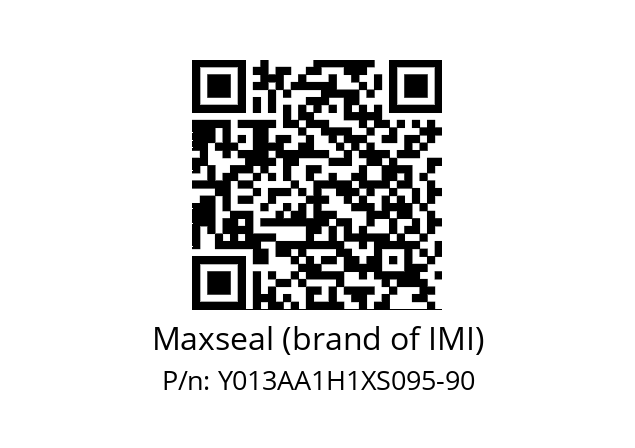   Maxseal (brand of IMI) Y013AA1H1XS095-90