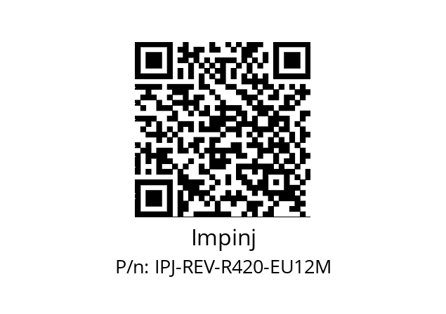   Impinj IPJ-REV-R420-EU12M