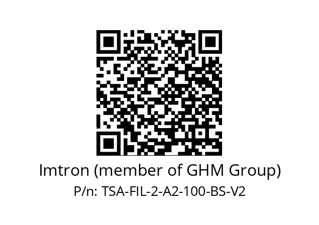   Imtron (member of GHM Group) TSA-FIL-2-A2-100-BS-V2