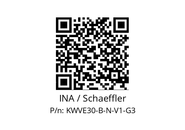   INA / Schaeffler KWVE30-B-N-V1-G3