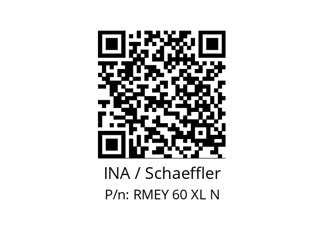   INA / Schaeffler RMEY 60 XL N