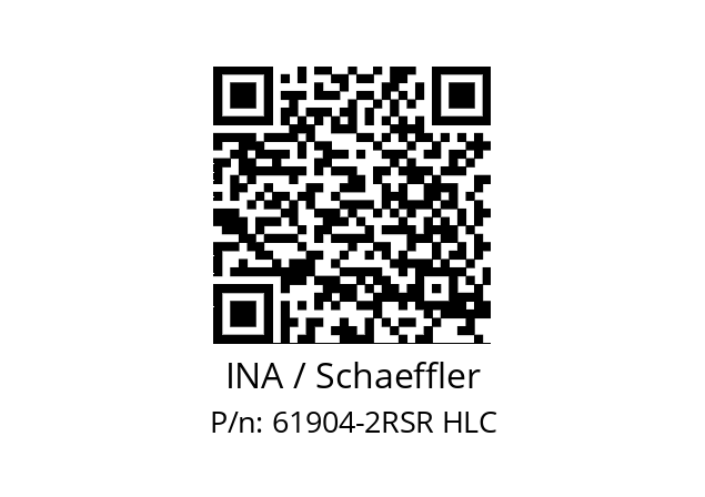   INA / Schaeffler 61904-2RSR HLC