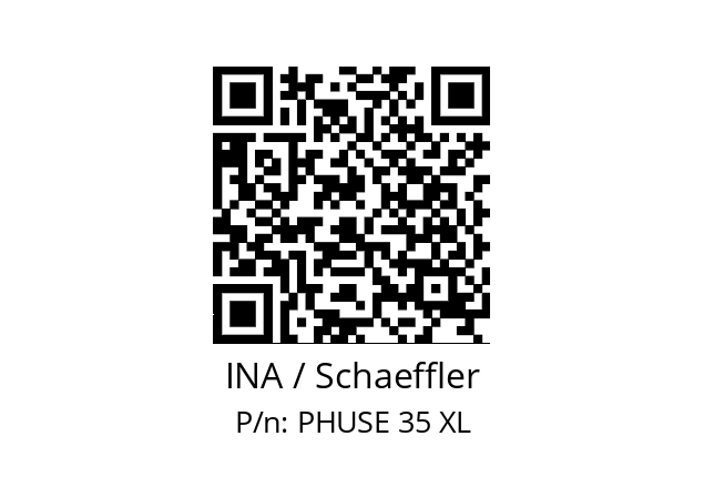   INA / Schaeffler PHUSE 35 XL