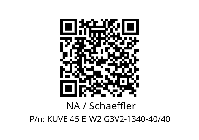   INA / Schaeffler KUVE 45 B W2 G3V2-1340-40/40