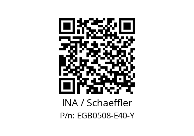   INA / Schaeffler EGB0508-E40-Y