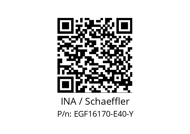   INA / Schaeffler EGF16170-E40-Y