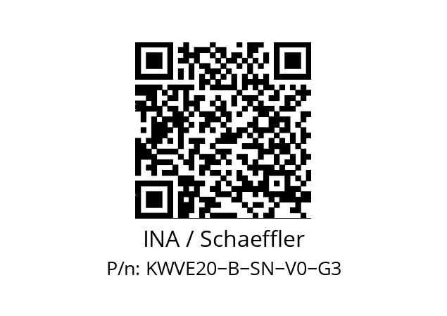   INA / Schaeffler KWVE20−B−SN−V0−G3