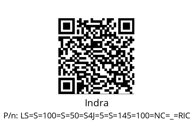   Indra LS=S=100=S=50=S4J=5=S=145=100=NC=_=RIC