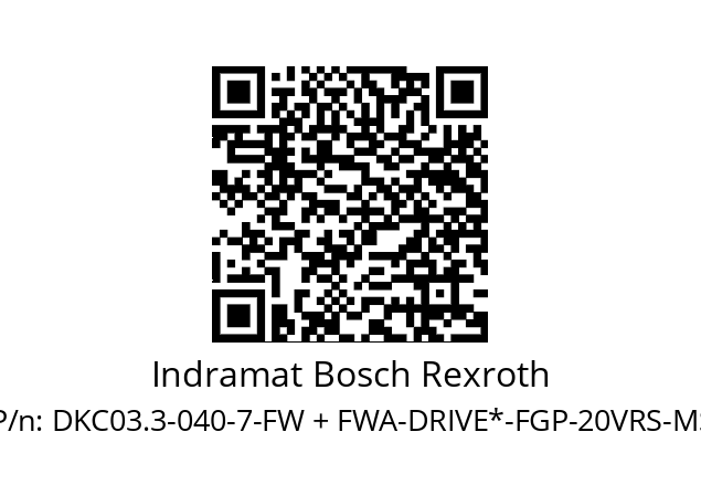   Indramat Bosch Rexroth DKC03.3-040-7-FW + FWA-DRIVE*-FGP-20VRS-MS