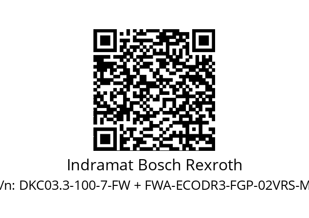   Indramat Bosch Rexroth DKC03.3-100-7-FW + FWA-ECODR3-FGP-02VRS-MS