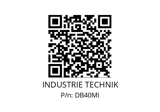   INDUSTRIE TECHNIK DB40MI