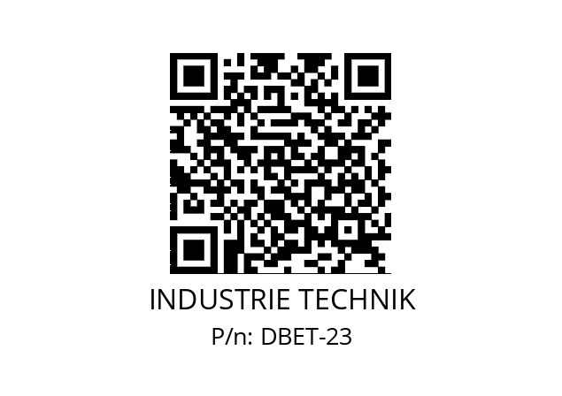   INDUSTRIE TECHNIK DBET-23