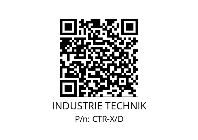   INDUSTRIE TECHNIK CTR-X/D