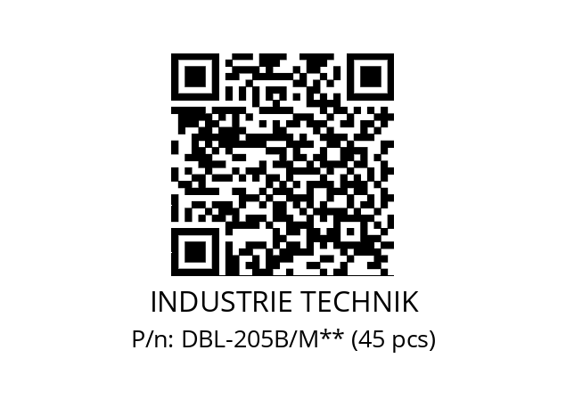   INDUSTRIE TECHNIK DBL-205B/M** (45 pcs)