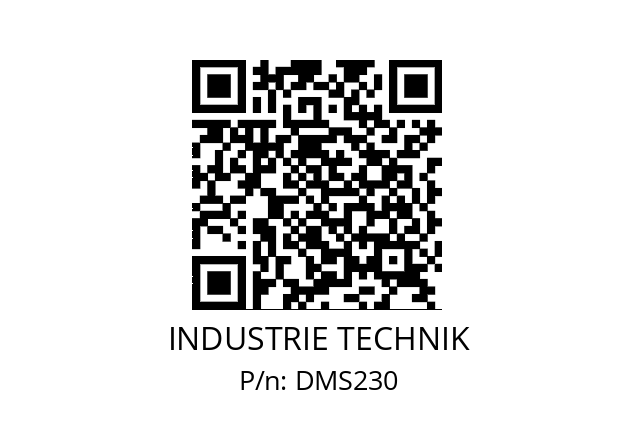   INDUSTRIE TECHNIK DMS230