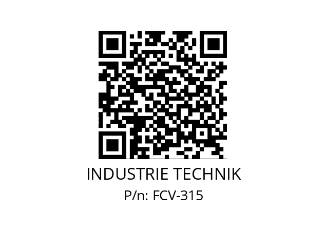   INDUSTRIE TECHNIK FCV-315