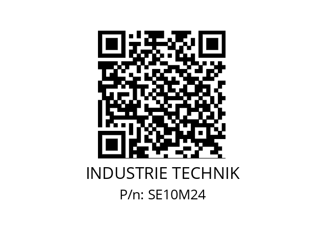   INDUSTRIE TECHNIK SE10M24