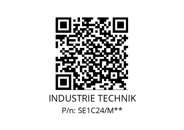   INDUSTRIE TECHNIK SE1C24/M**