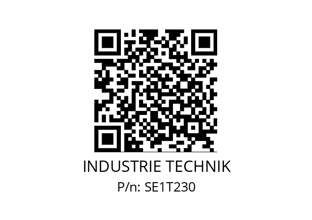   INDUSTRIE TECHNIK SE1T230