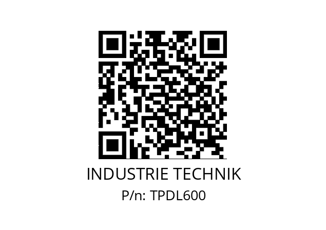   INDUSTRIE TECHNIK TPDL600