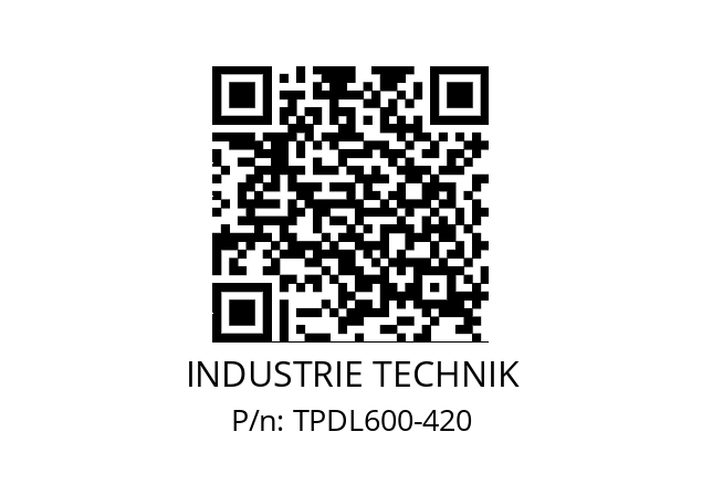   INDUSTRIE TECHNIK TPDL600-420