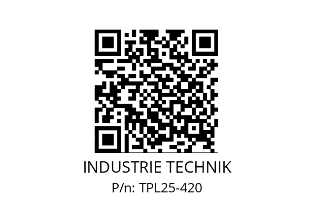   INDUSTRIE TECHNIK TPL25-420