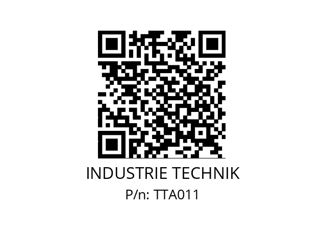   INDUSTRIE TECHNIK TTA011