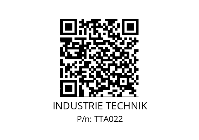   INDUSTRIE TECHNIK TTA022