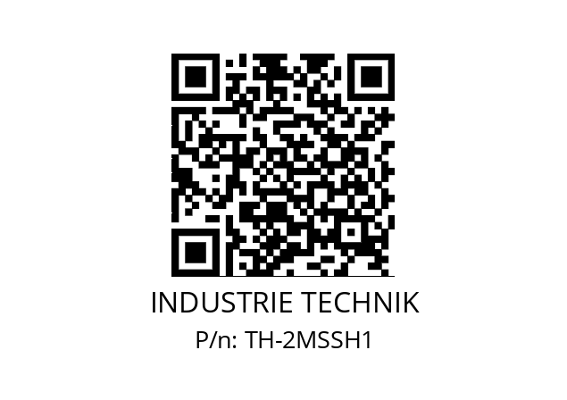   INDUSTRIE TECHNIK TH-2MSSH1