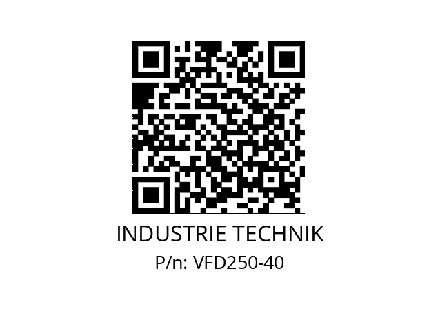   INDUSTRIE TECHNIK VFD250-40