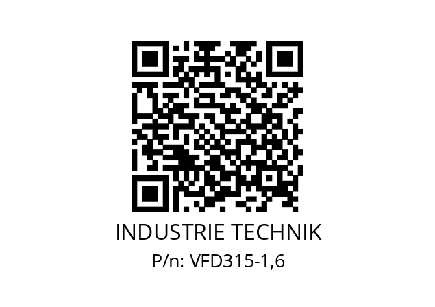   INDUSTRIE TECHNIK VFD315-1,6