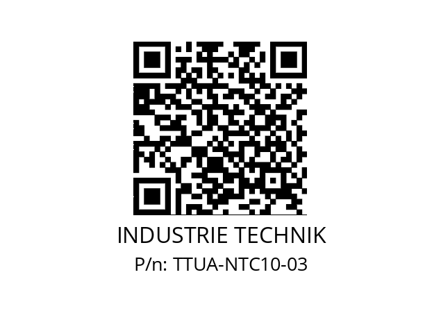   INDUSTRIE TECHNIK TTUA-NTC10-03