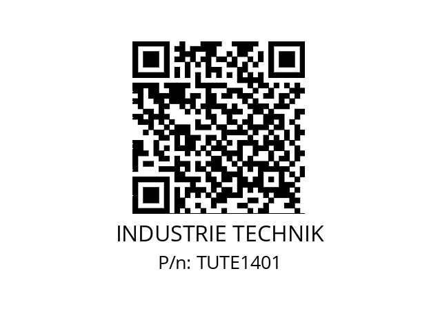   INDUSTRIE TECHNIK TUTE1401