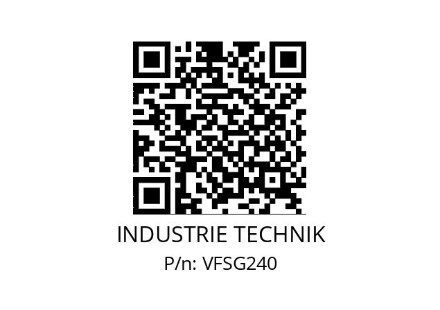   INDUSTRIE TECHNIK VFSG240