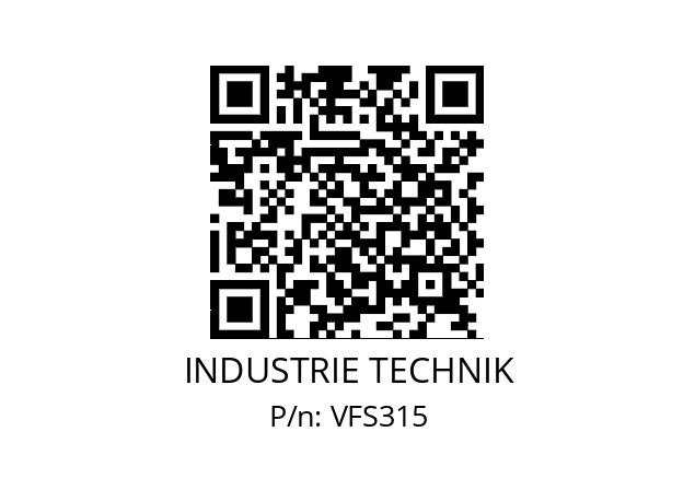   INDUSTRIE TECHNIK VFS315