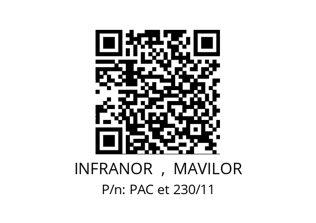   INFRANOR  ,  MAVILOR PAC et 230/11