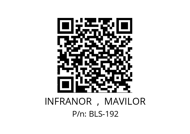   INFRANOR  ,  MAVILOR BLS-192