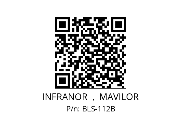   INFRANOR  ,  MAVILOR BLS-112B